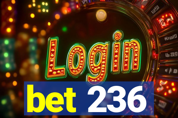 bet 236