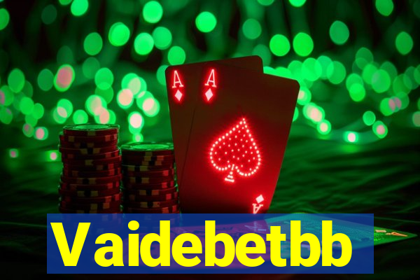 Vaidebetbb