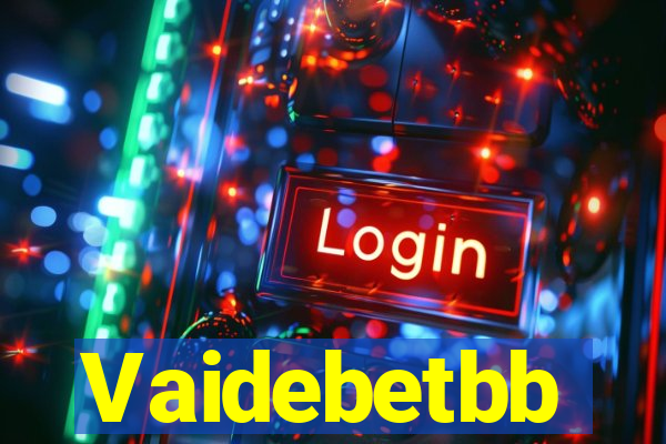 Vaidebetbb