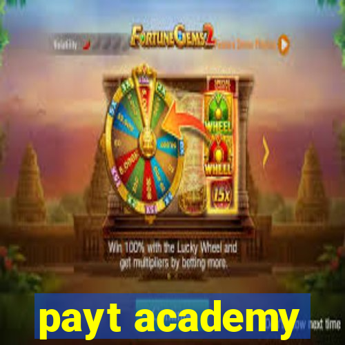 payt academy