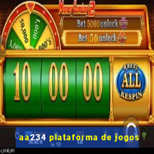 aa234 plataforma de jogos
