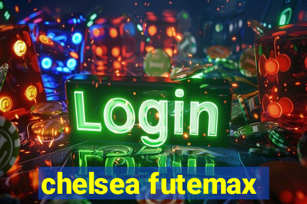 chelsea futemax