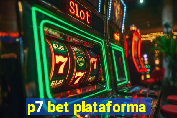 p7 bet plataforma