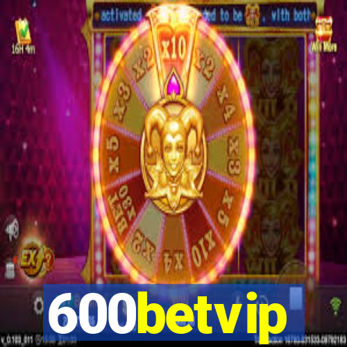 600betvip