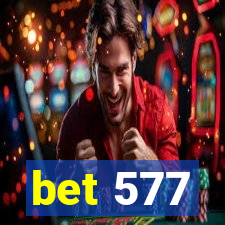 bet 577