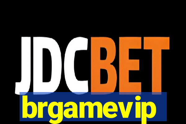 brgamevip