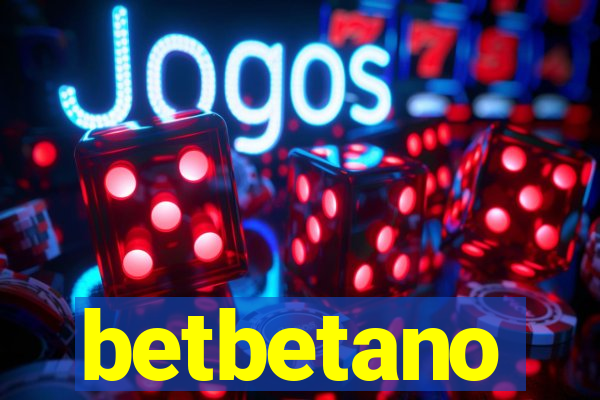 betbetano