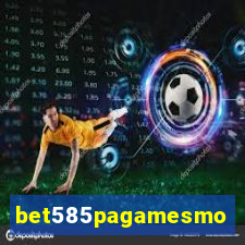bet585pagamesmo