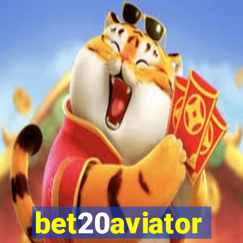 bet20aviator