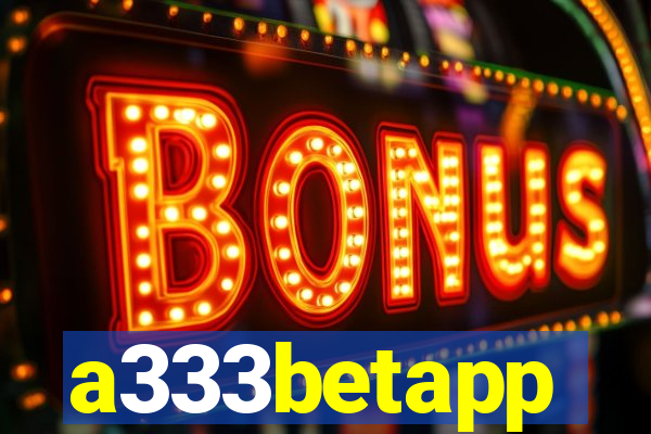 a333betapp