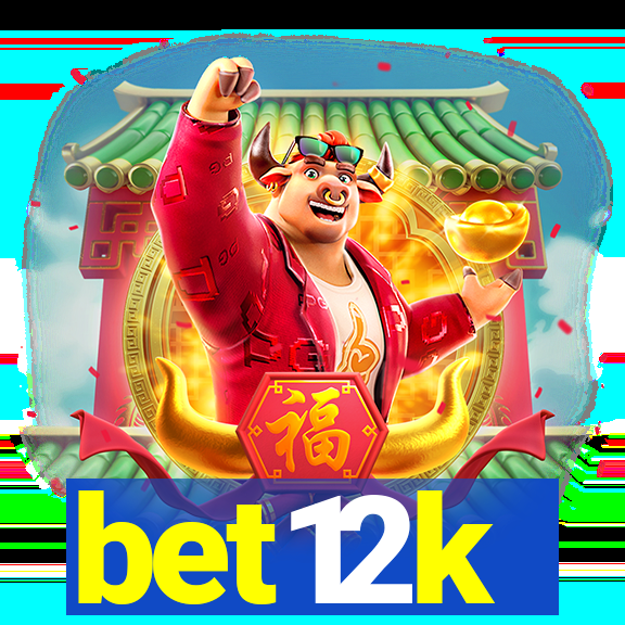 bet12k