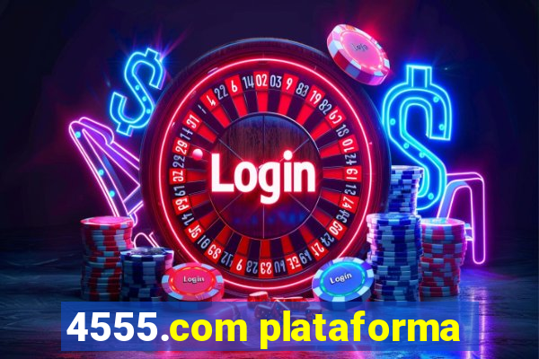 4555.com plataforma