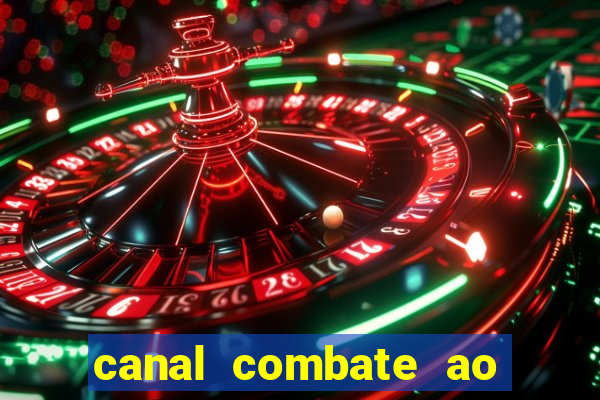 canal combate ao vivo multi canais