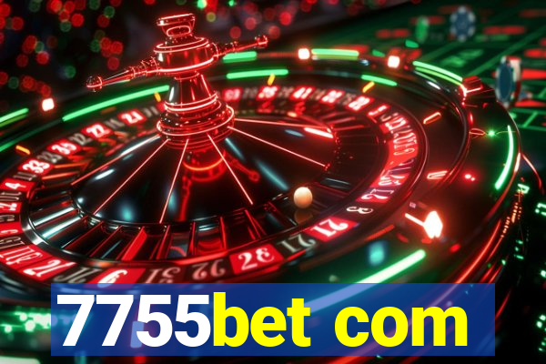 7755bet com