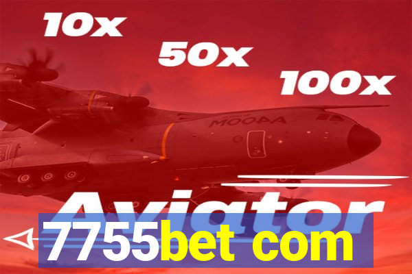 7755bet com