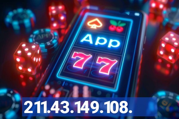 211.43.149.108.