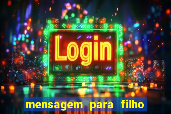mensagem para filho jogador de futebol