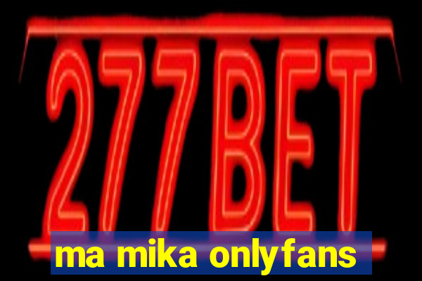 ma mika onlyfans