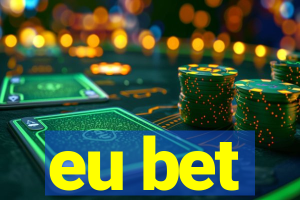 eu bet