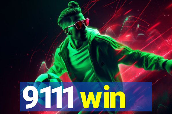 9111 win