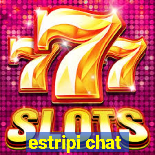 estripi chat