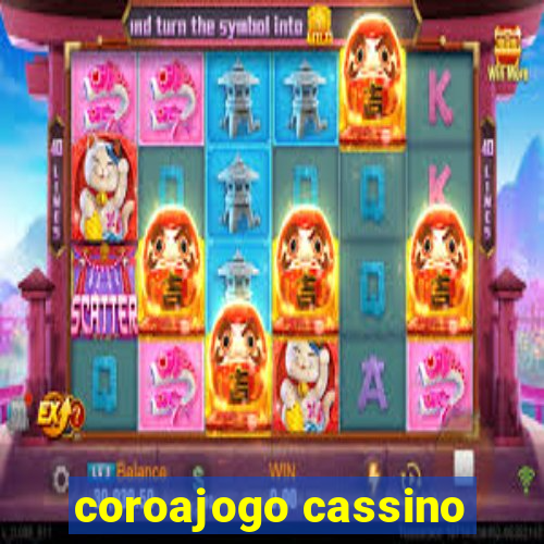coroajogo cassino