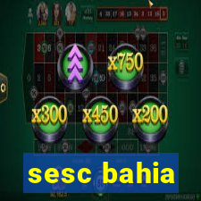 sesc bahia
