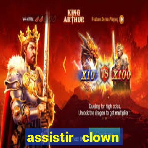 assistir clown (2014 dublado mega filmes)