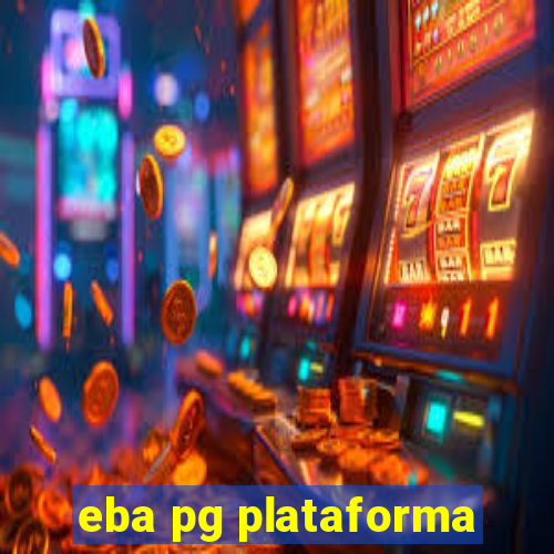 eba pg plataforma