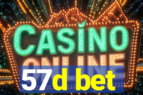 57d bet