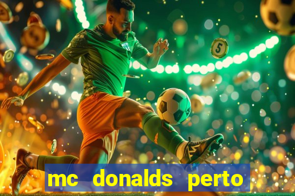 mc donalds perto de mim