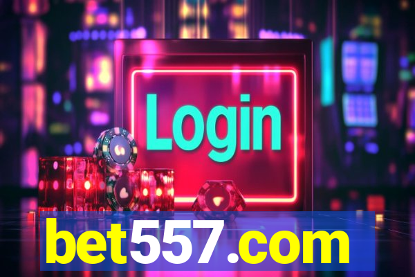 bet557.com