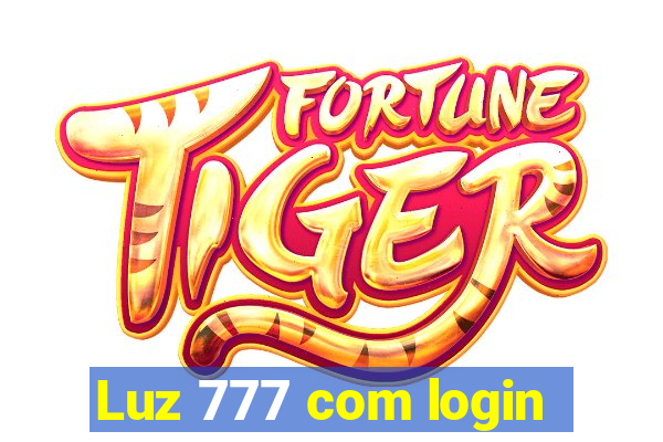 Luz 777 com login