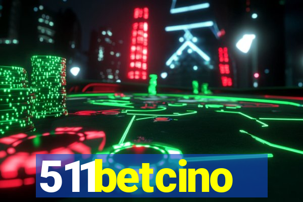 511betcino