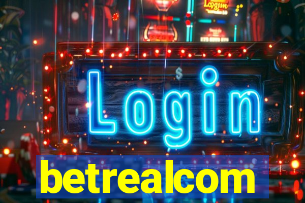 betrealcom