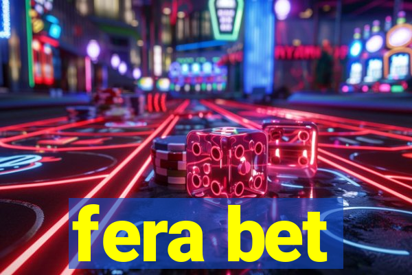 fera bet