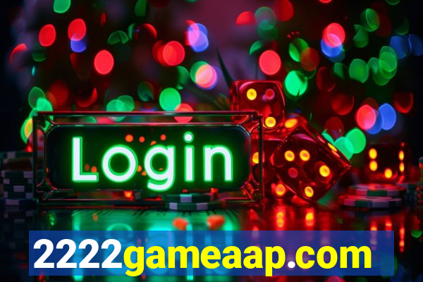2222gameaap.com