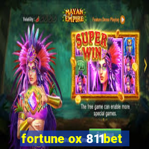 fortune ox 811bet