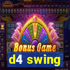 d4 swing