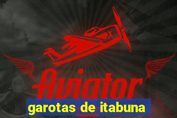garotas de itabuna