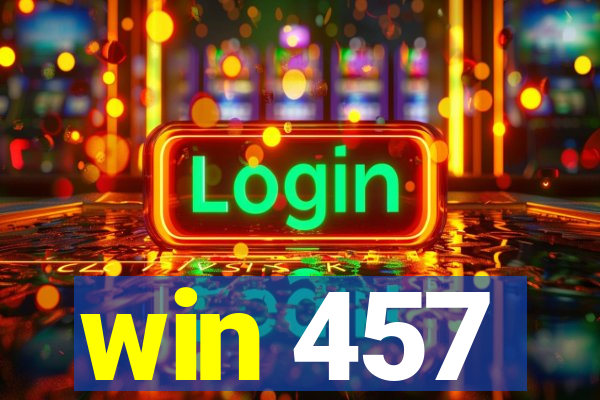 win 457