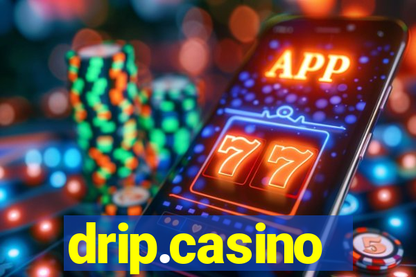 drip.casino