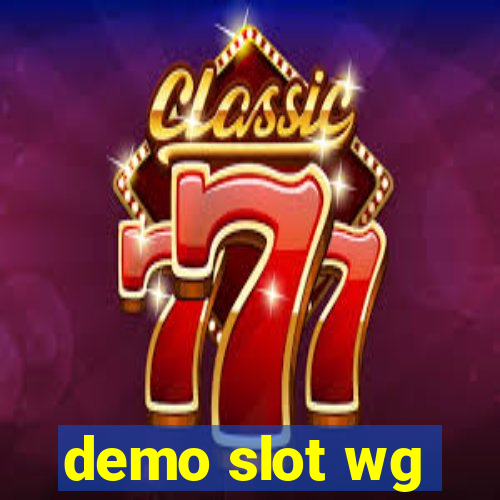 demo slot wg
