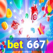 bet 667