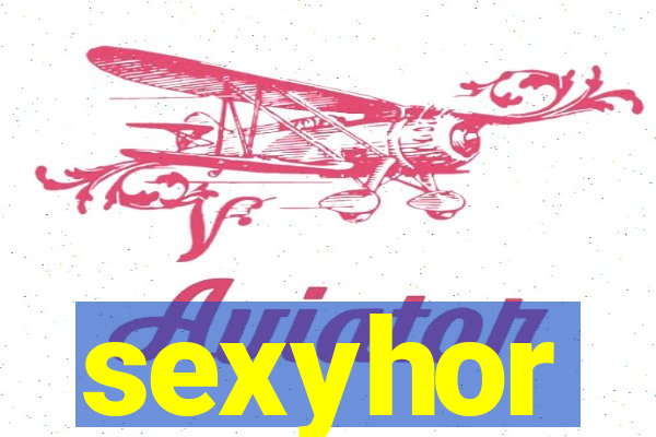 sexyhor
