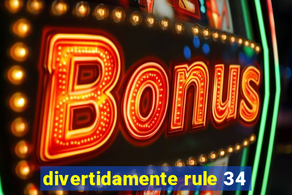 divertidamente rule 34