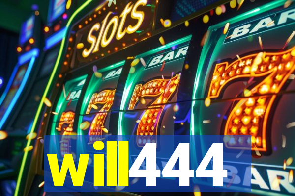will444