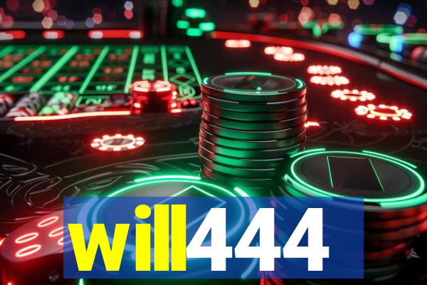will444