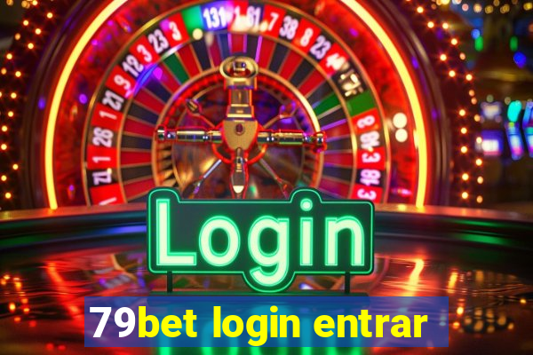 79bet login entrar