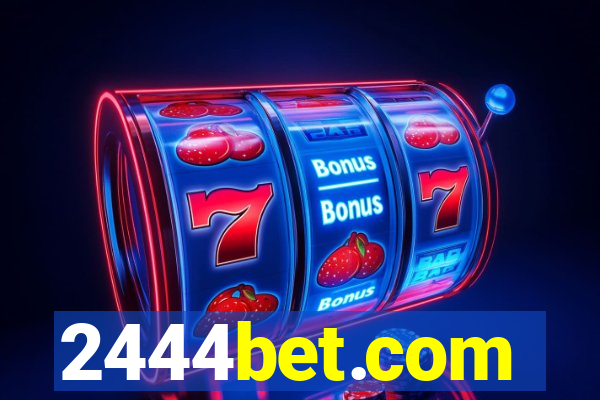 2444bet.com